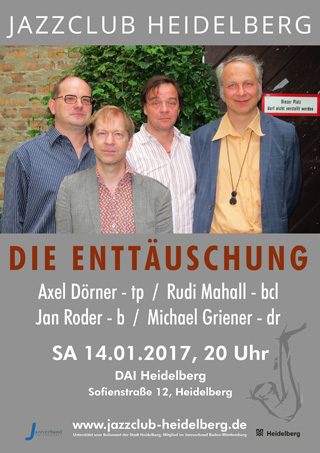 Die Enttäuschung - Plakat Jazzclub Heidelberg